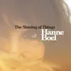 Hanne Boel - The Shining Of Things